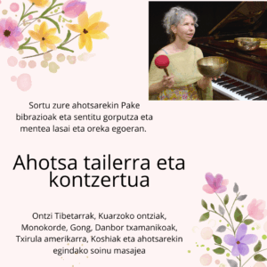 AHOTSA TAILERRA ETA KONTZERTUA